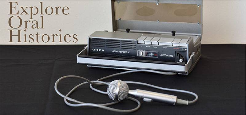 Black-and-white photograph of a tape recorder and microphone with text reading Explore Oral Histories